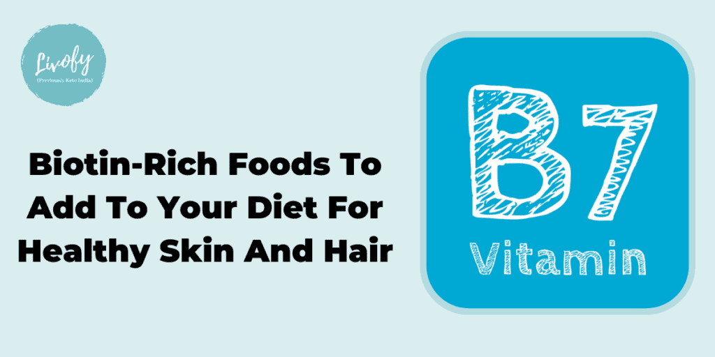 biotin rich food