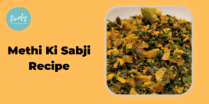 methi ki sabji recipe