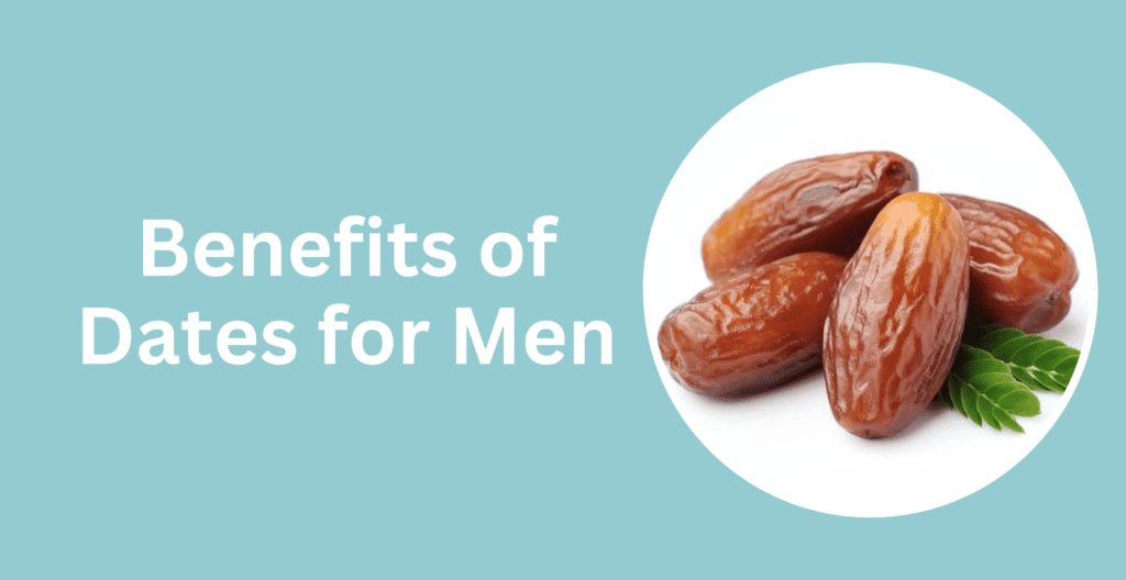 Benefits of Dates for Men